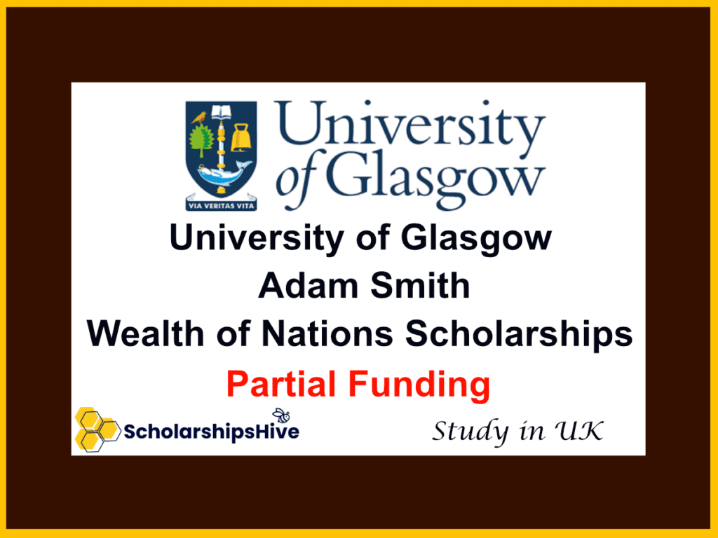 Adam Smith Wealth of Nations Scholarships