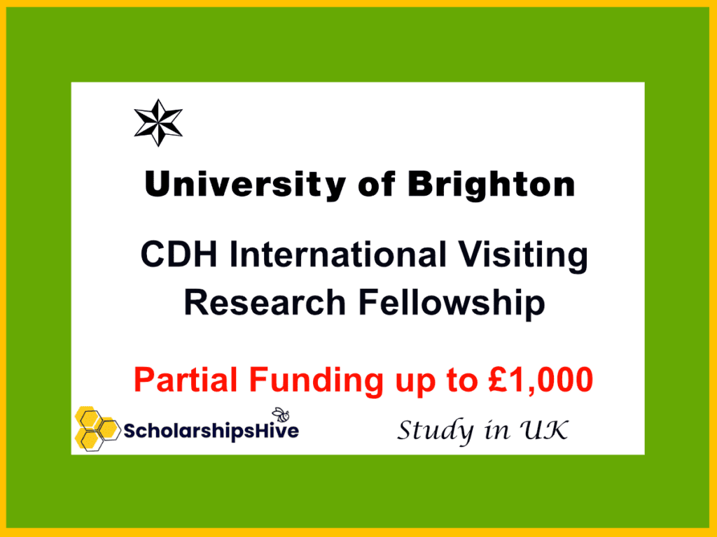 university of brighton cdh international visiting research fellowship