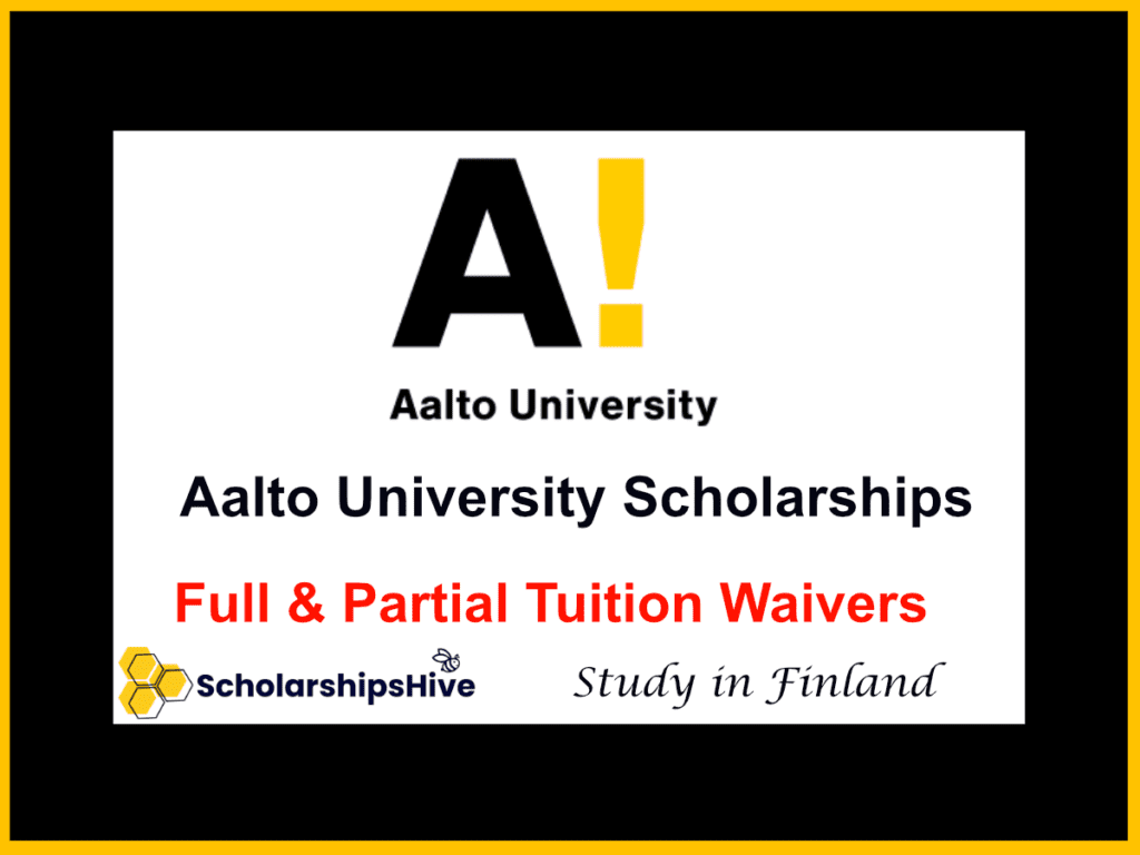 Aalto University Scholarships, Finland (Full & Partial Tuition Waivers)