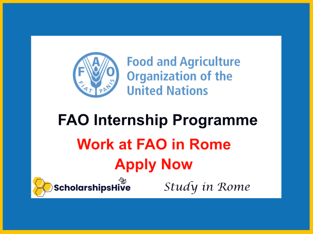 FAO Internship Programme | Work at FAO in Rome – Apply Now
