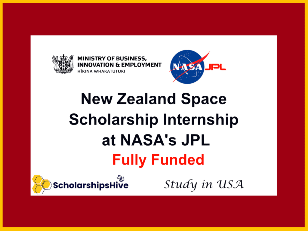 New Zealand Space Scholarship – Internship at NASA's JPL, USA (Fully Funded)