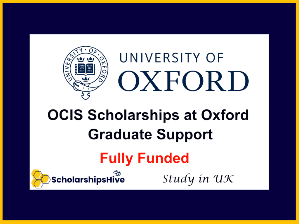 OCIS Scholarships at Oxford – Fully Funded Graduate Support