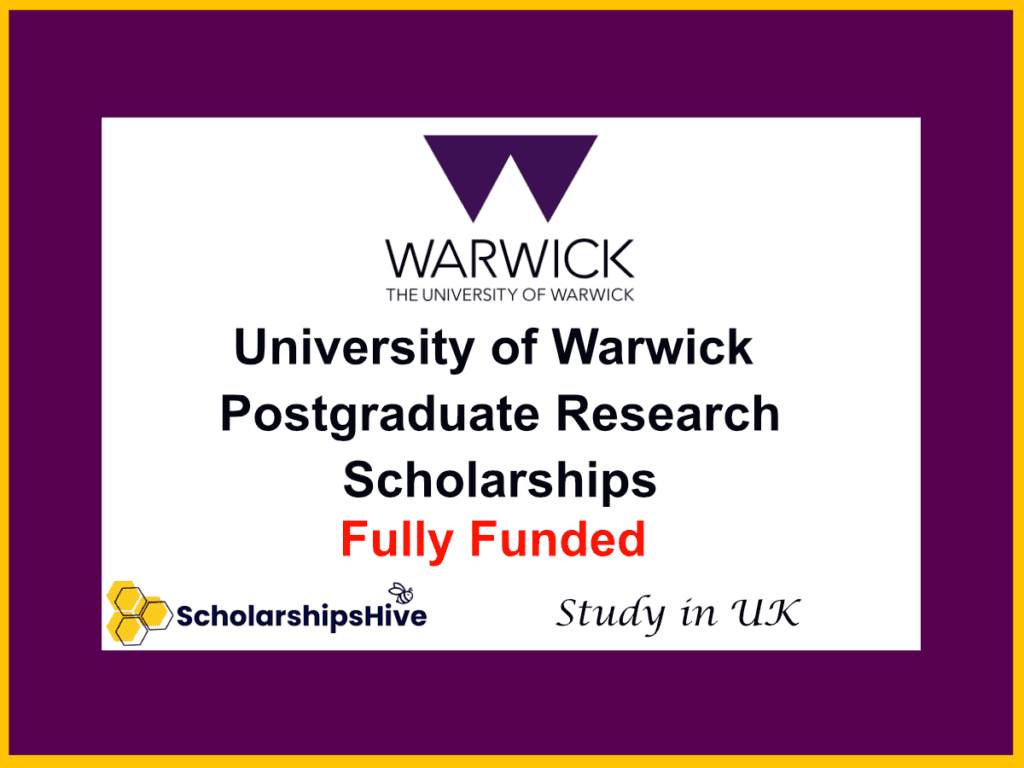 University of Warwick Postgraduate Research Scholarships