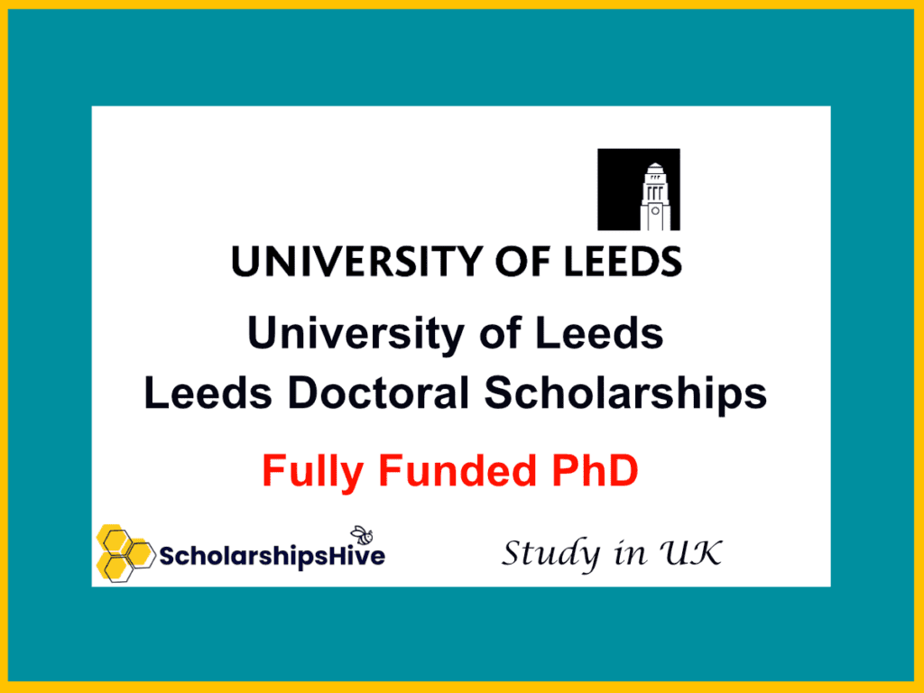 leeds doctoral scholarship fully funded