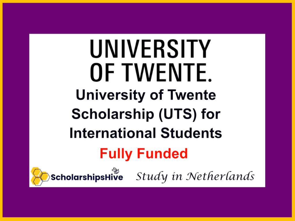 university of twente masters scholarship netherlands