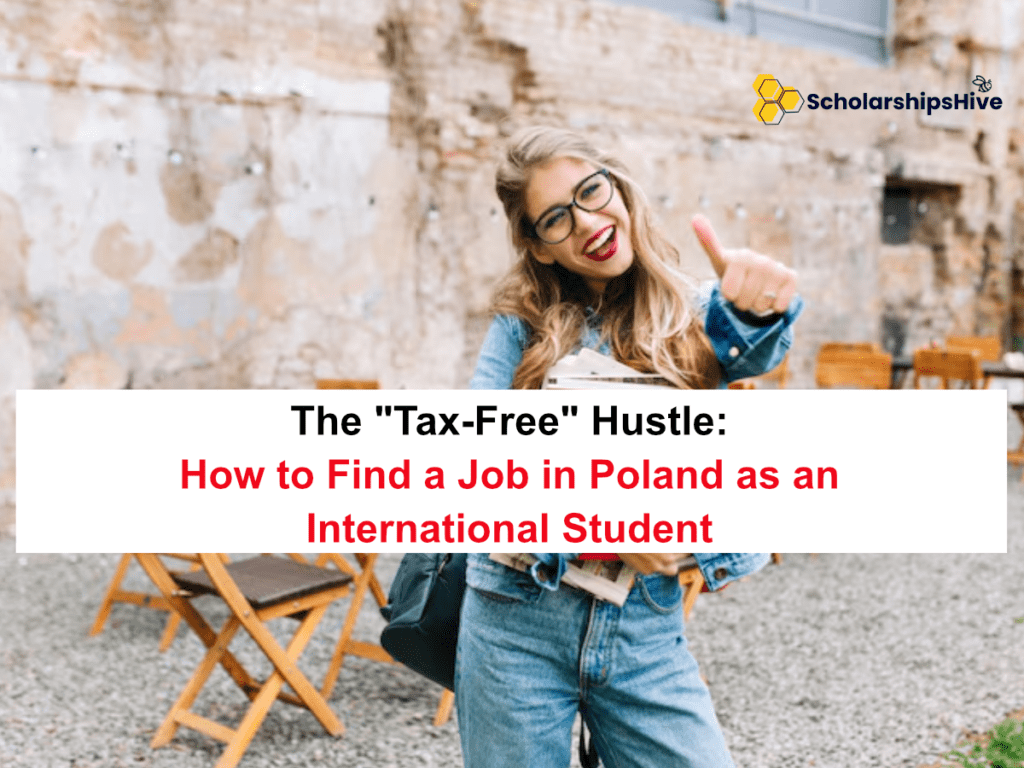 The "Tax-Free" Hustle: How to Find a Job in Poland as an International Student