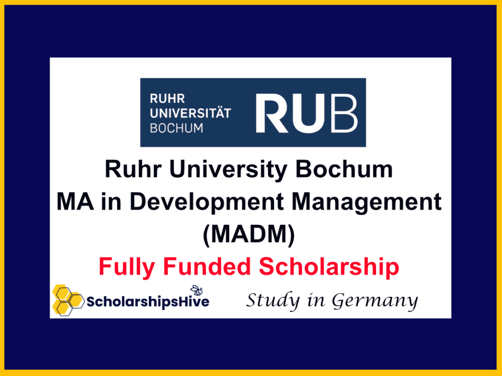 MA in Development Management (MADM) at Ruhr University Bochum – Fully Funded Scholarship Opportunity in Germany