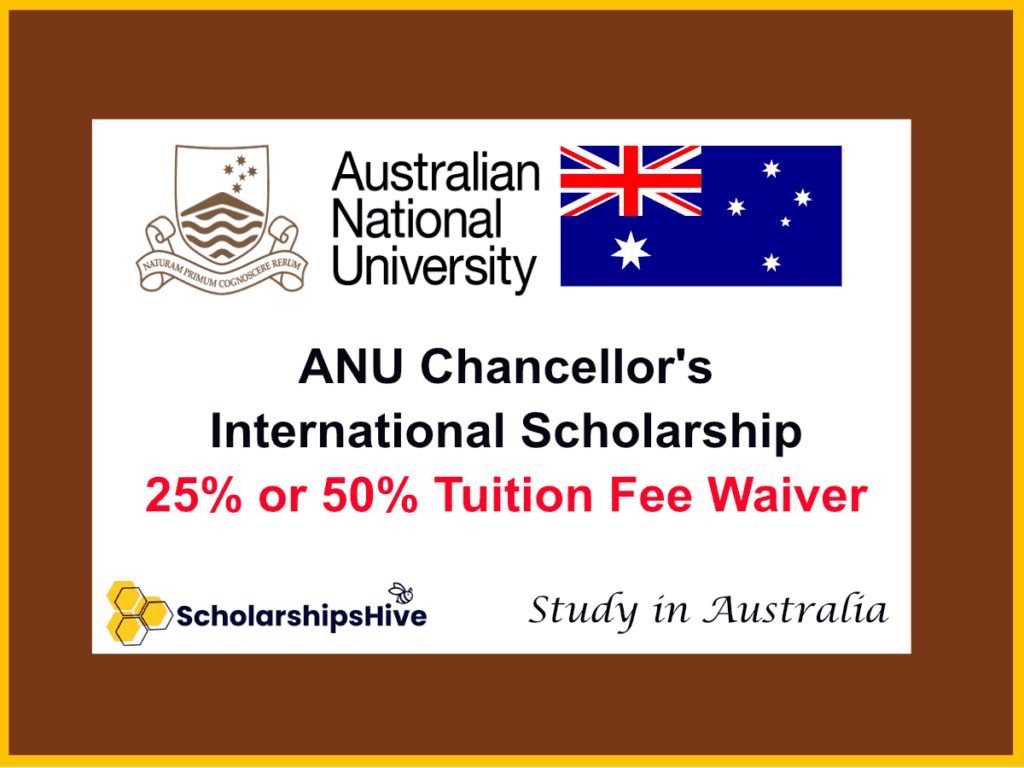 ANU Chancellor's International Scholarship Guide for International Students: Tuition Fee Waiver Funding Strategy