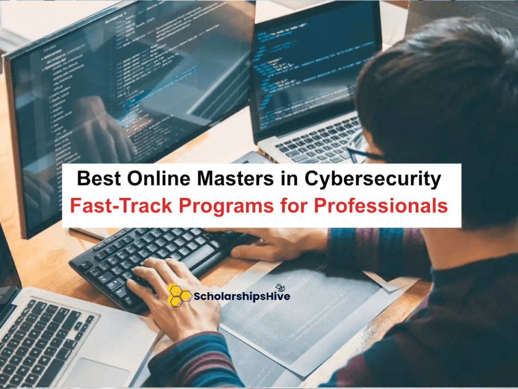 Best Online Masters in Cybersecurity Fast-Track Programs for Professionals