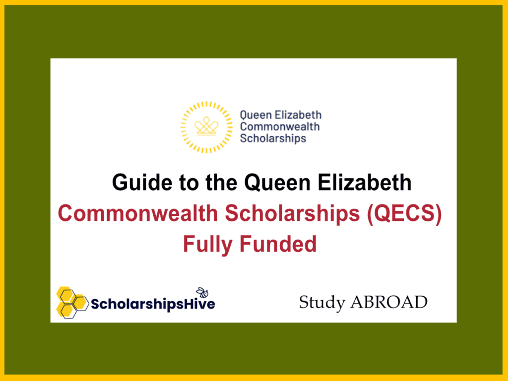 Select Study Abroad for Free: How to Win the Queen Elizabeth Commonwealth Scholarship(QECS) in 2026 Study Abroad for Free: How to Win the Queen Elizabeth Commonwealth Scholarship(QECS)