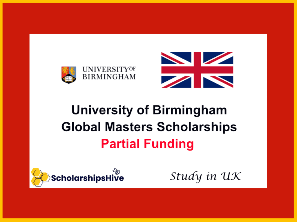 University of Birmingham Global Masters Scholarships for UK Partial Funding
