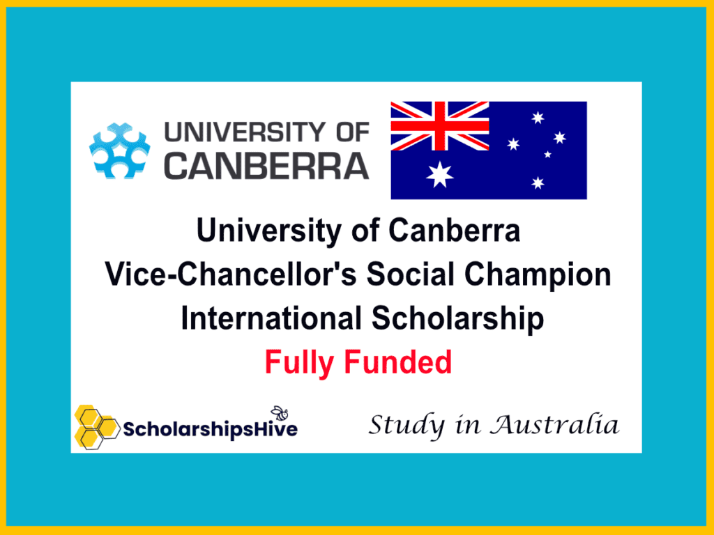 University of Canberra Vice-Chancellor's Social Champion International Scholarship: Fully Funded Elite Award for Global Leaders