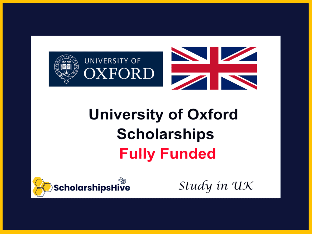 University of Oxford Scholarships: Fully Funded Guide for International Students