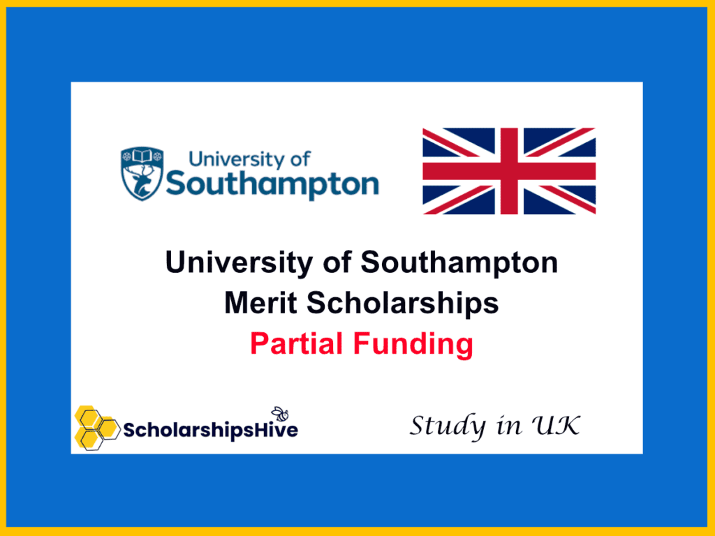 University of Southampton Merit Scholarships for UK Partial Funding