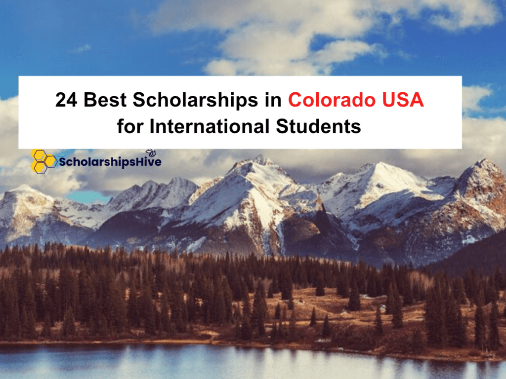 24 Best Scholarships in Colorado USA for International Students