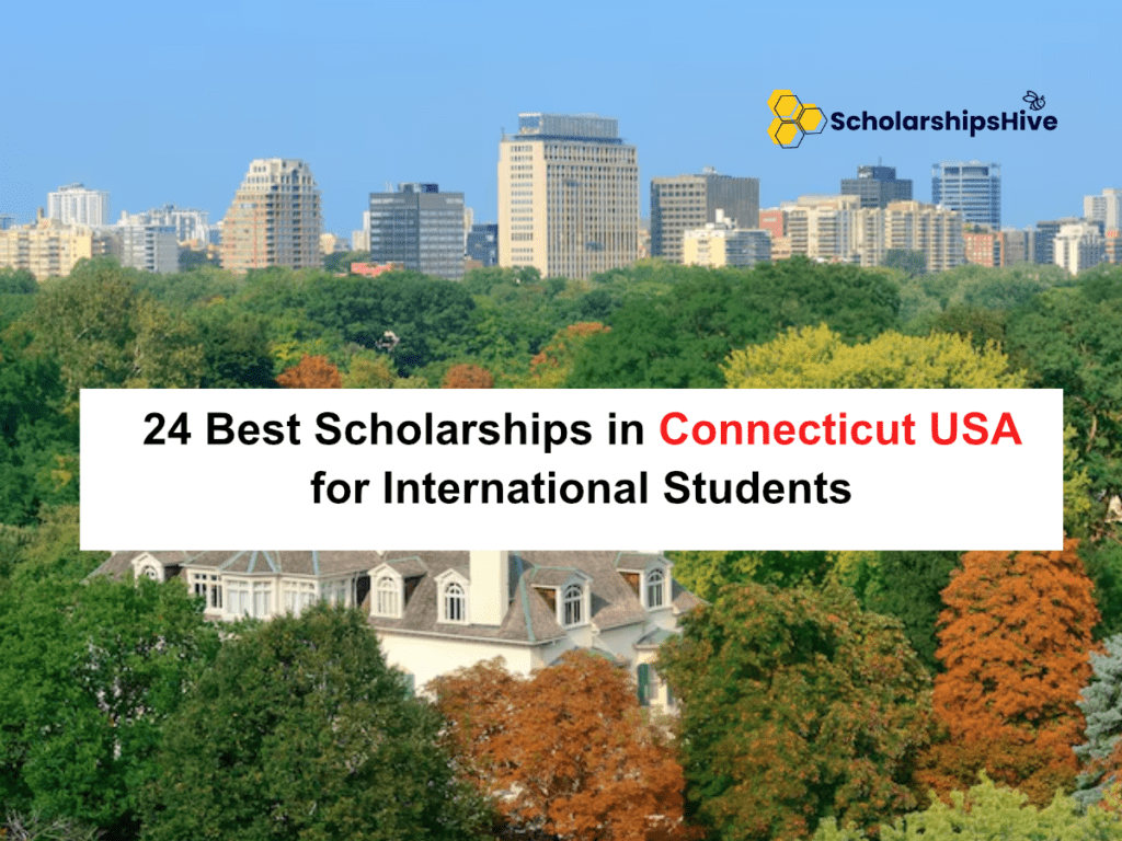 24 Best Scholarships in Connecticut USA for International Students