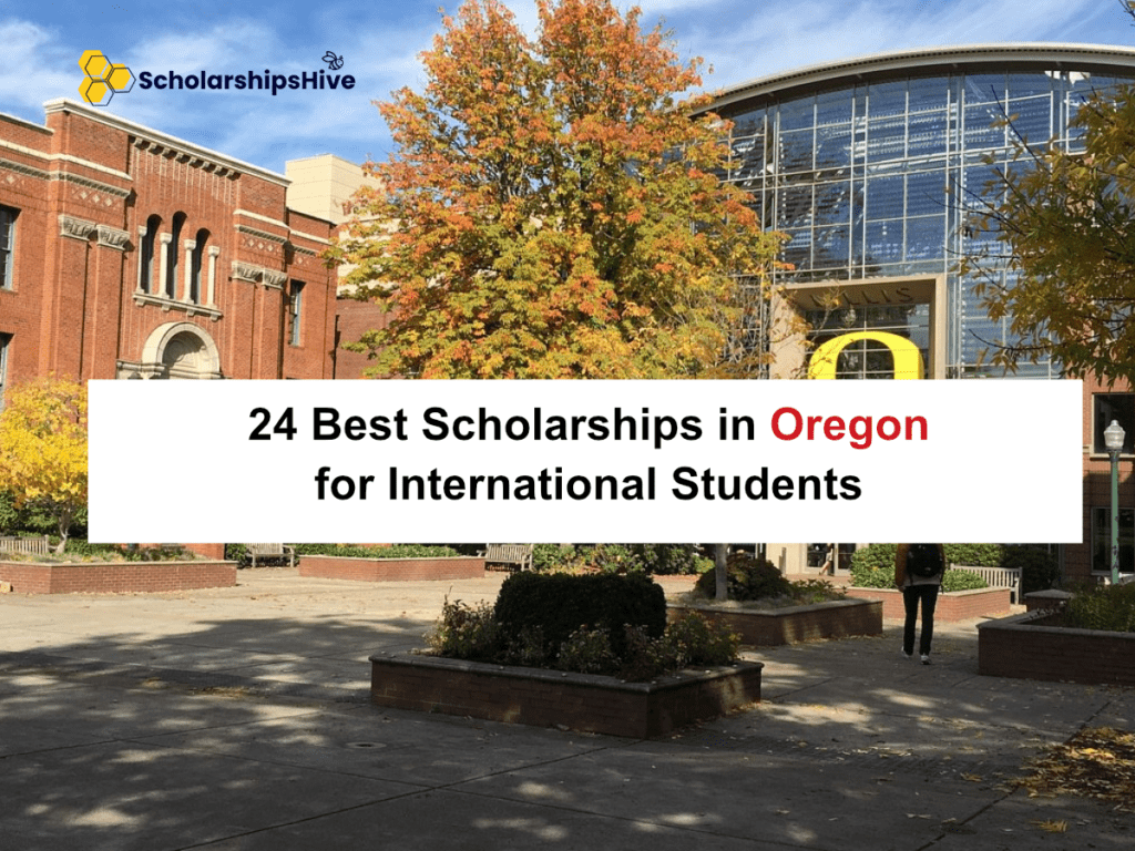 24 Best Scholarships in Oregon for International Students