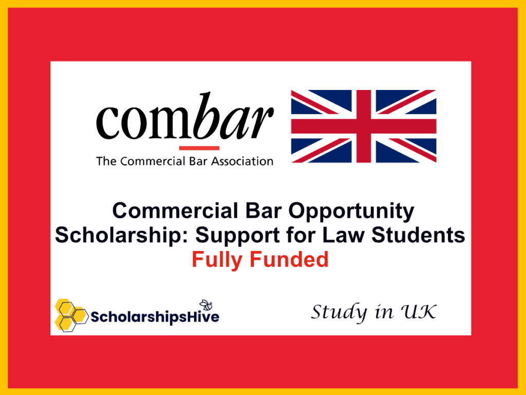 Commercial Bar Opportunity Scholarship: Support for Law Students, UK | Fully Funded