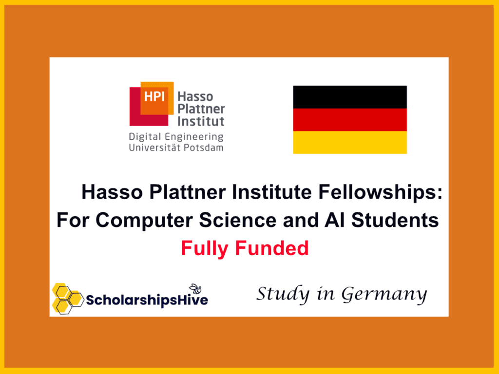 Hasso Plattner Institute (HPI) Fellowships : Funding for Computer Science and AI Students in Germany