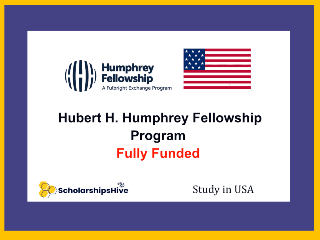 Hubert H. Humphrey Fellowship Program USA