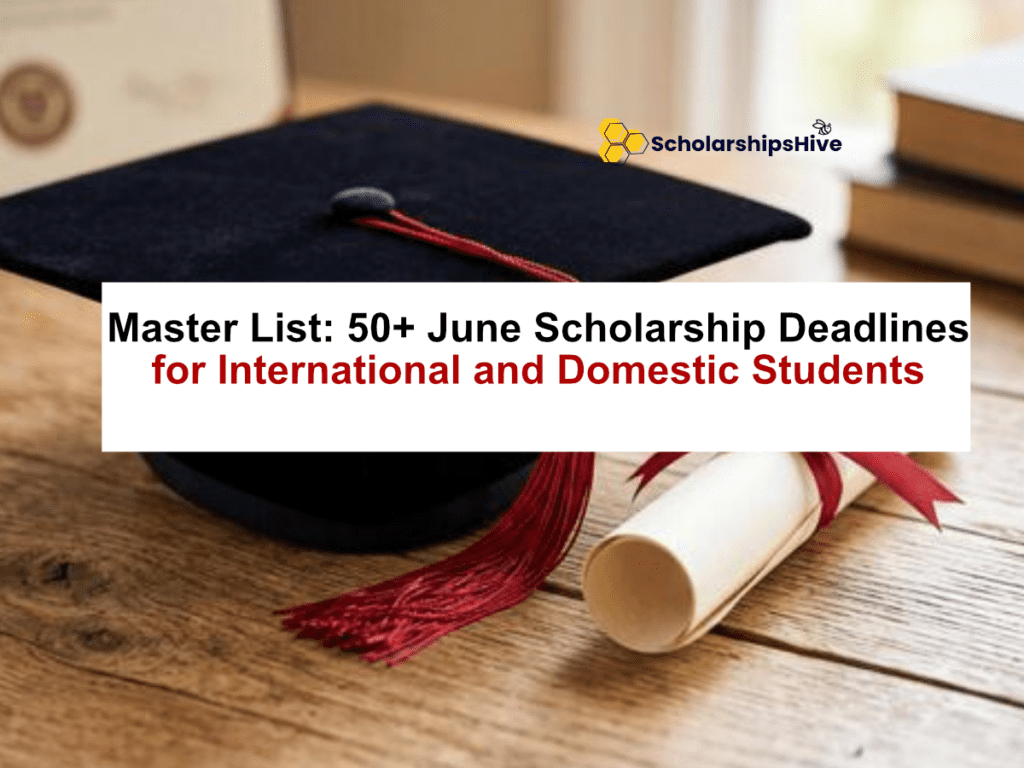 Master List: 50+ June Deadlines