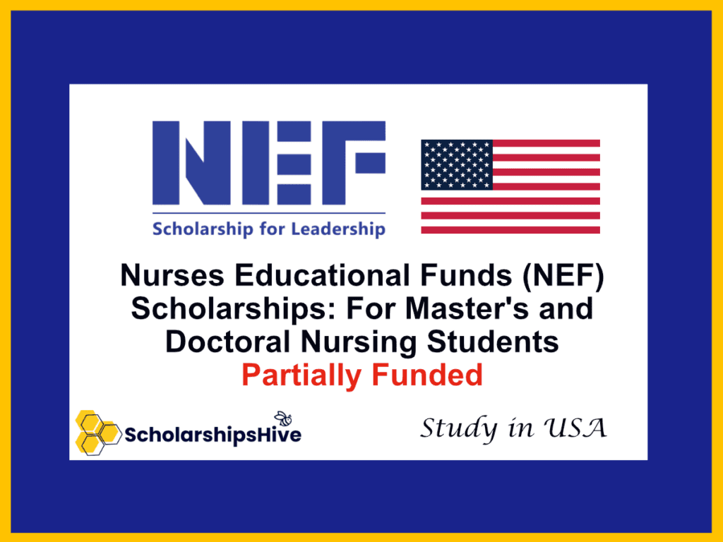 Nurses Educational Funds (NEF) Scholarships: For Master's and Doctoral Nursing Students, USA | Partially Funded