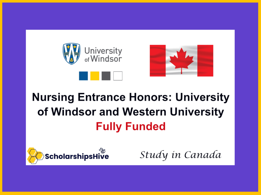 Nursing Entrance Honors: University of Windsor and Western University Partially Funded Grants