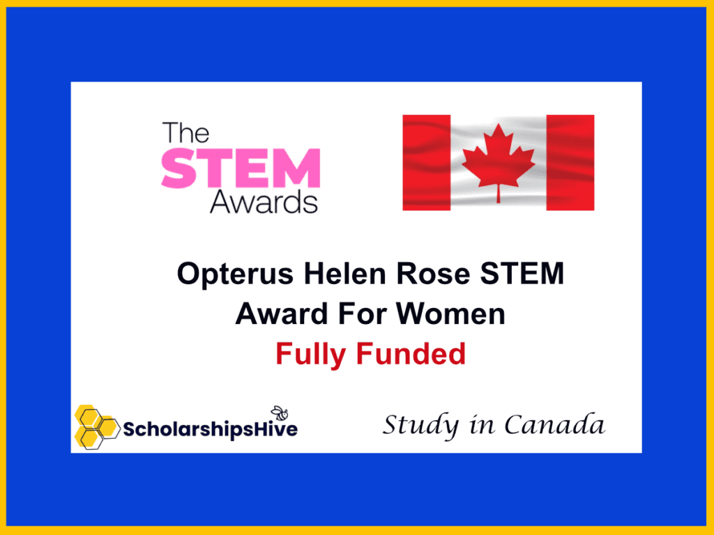Opterus Helen Rose STEM Award: A Fully Funded Opportunity for Women in Canad