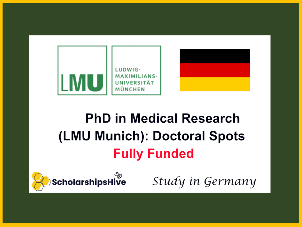 PhD in Medical Research (LMU Munich): Fully Funded Doctoral Spots in Germany