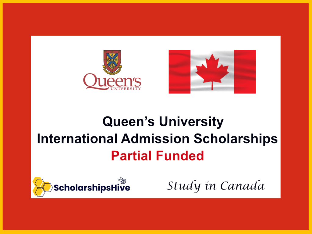 Queen’s University International Admission Scholarships, Canada: Merit-Based Partial Funding