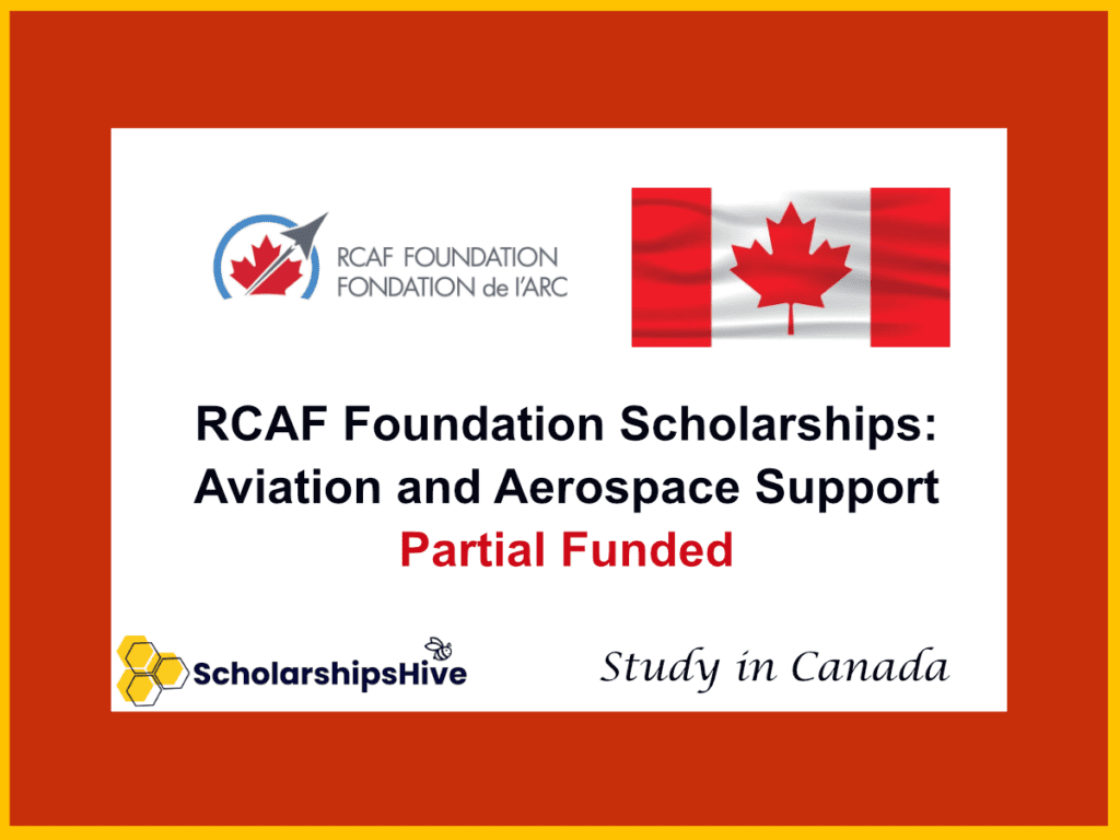 RCAF Foundation Scholarships, Canada: Fully Funded Aviation and Aerospace Support