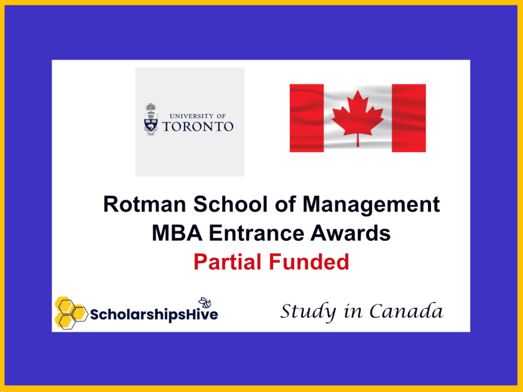 Rotman School of Management MBA Entrance Awards, Canada: Fully Funded Opportunity