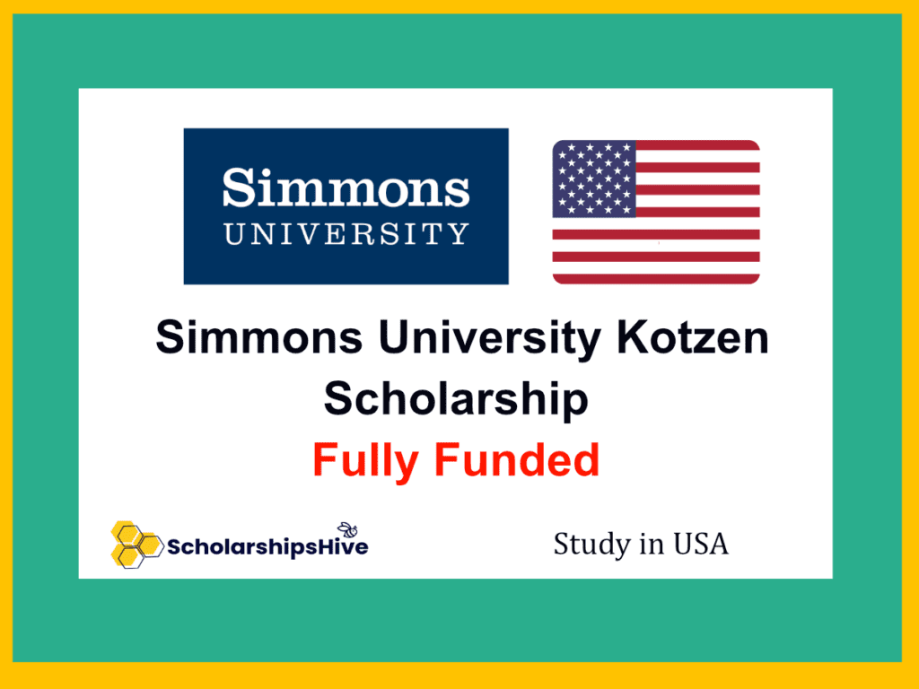 Simmons University Kotzen Scholarship USA