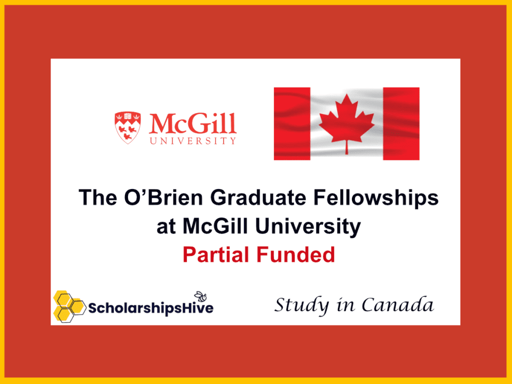 The O’Brien Graduate Fellowships: Partially Funded Research Support at McGill University