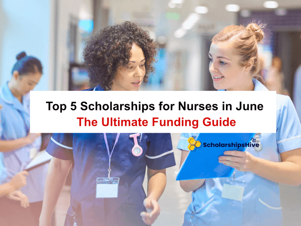 Top 5 Scholarships for Nurses