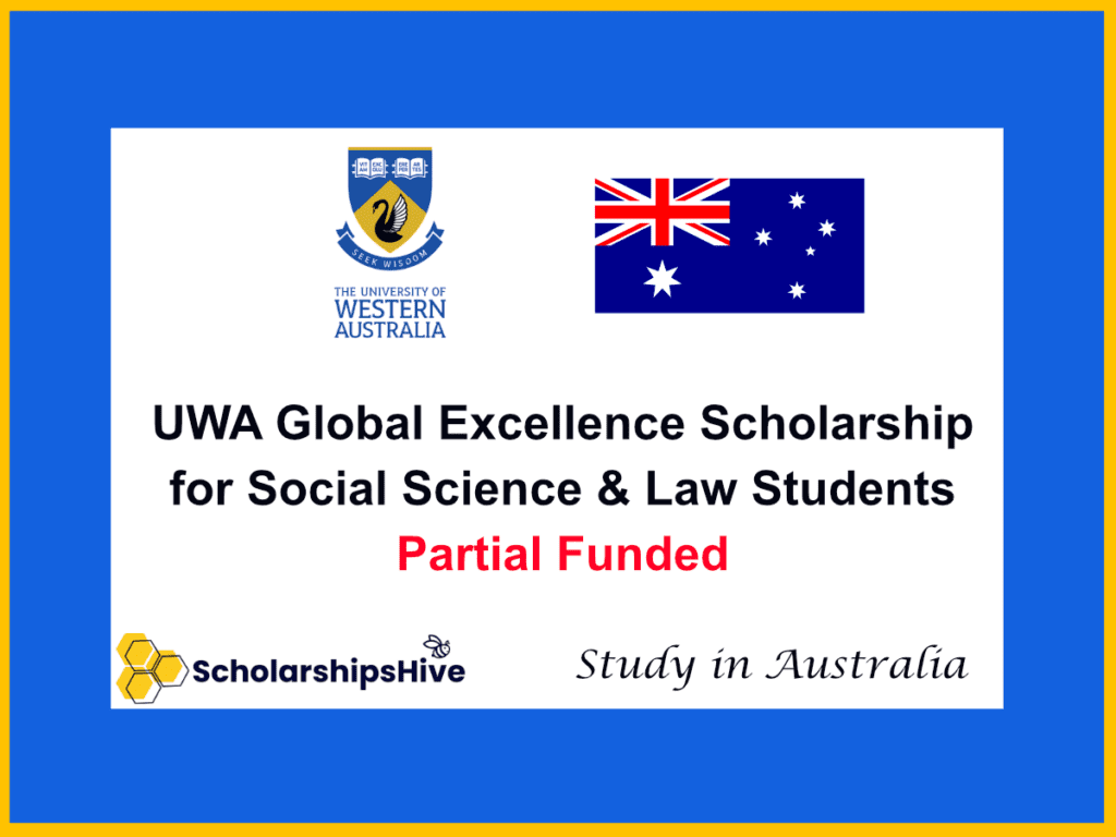 UWA Global Excellence Scholarship: Up to $24,000 for Postgraduate Social Science & Law Students in Australia