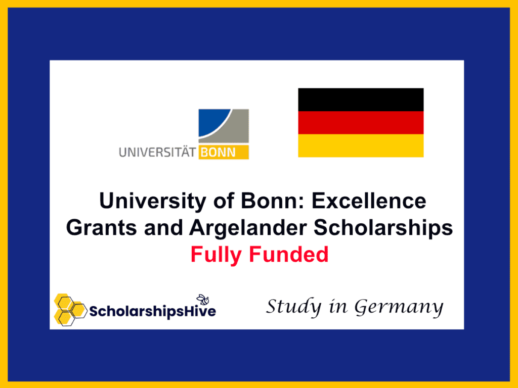 University of Bonn: Excellence Grants and Argelander Scholarships, Germany | Fully Funded