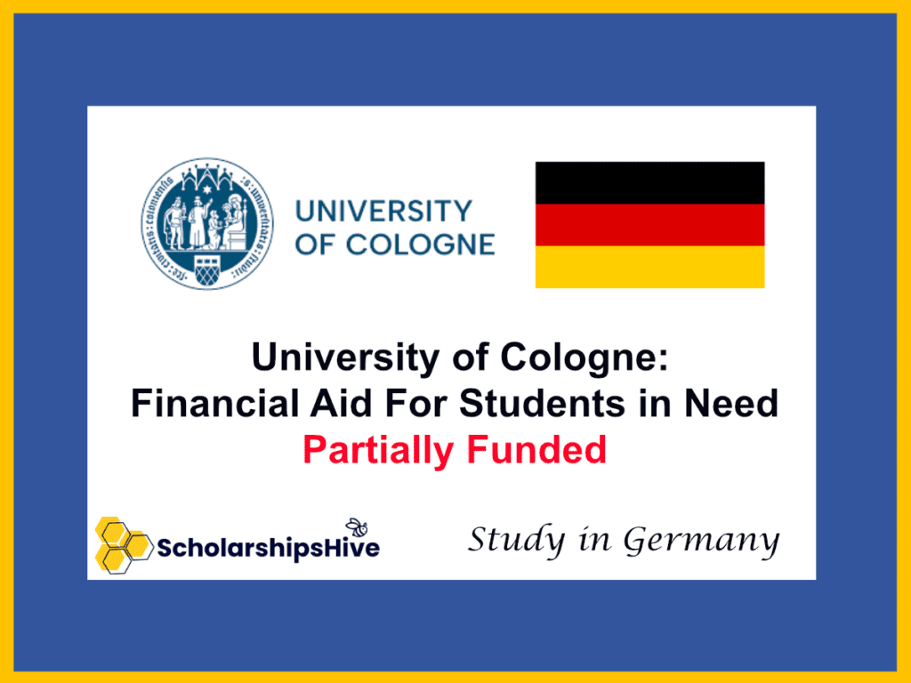 University of Cologne: Financial Aid For Students in Need, Germany | Partial Funding