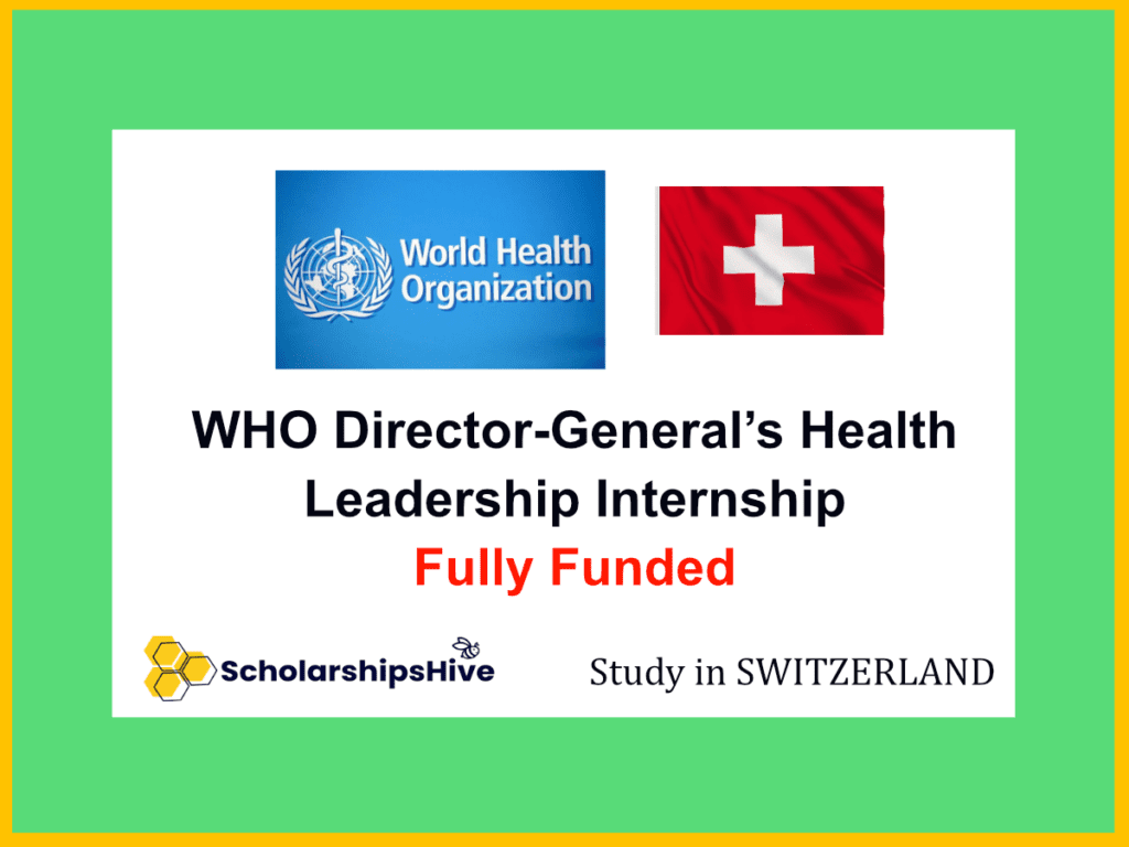 WHO director general's health leadership Insternship