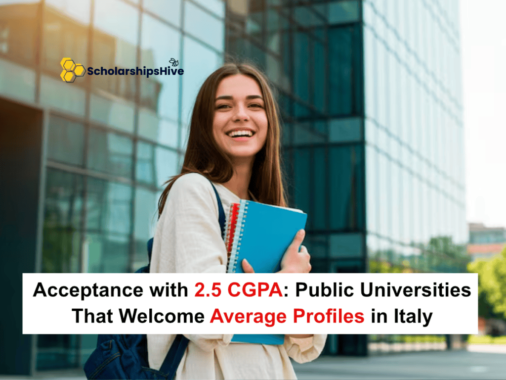 Acceptance with 2.5 CGPA: Public Universities That Welcome Average Profiles in Italy