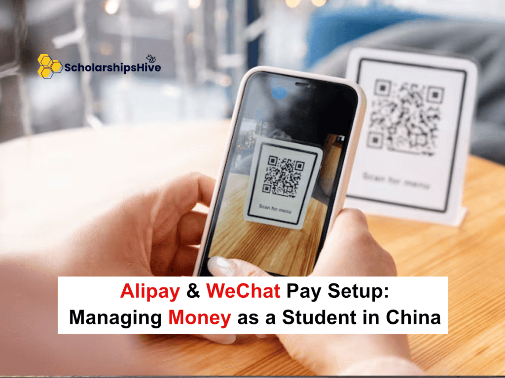Alipay & WeChat Pay Setup: Managing Money as a Student in China