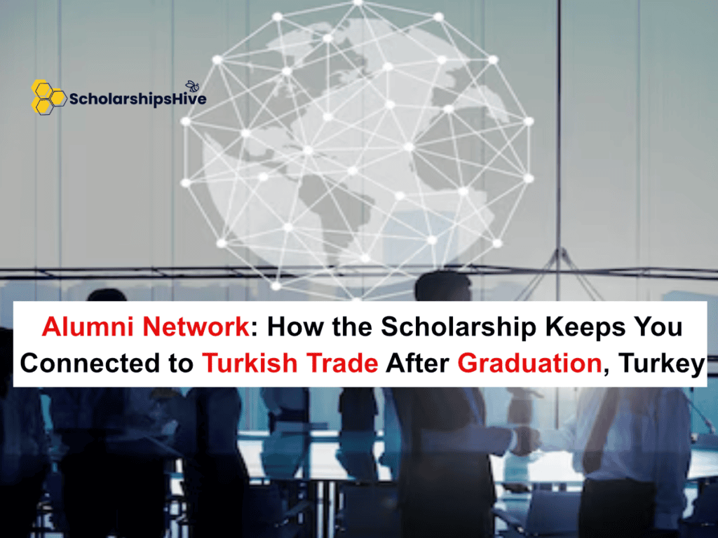 Alumni Network (TÜMED): How the Scholarship Keeps You Connected to Turkish Trade After Graduation, Turkey
