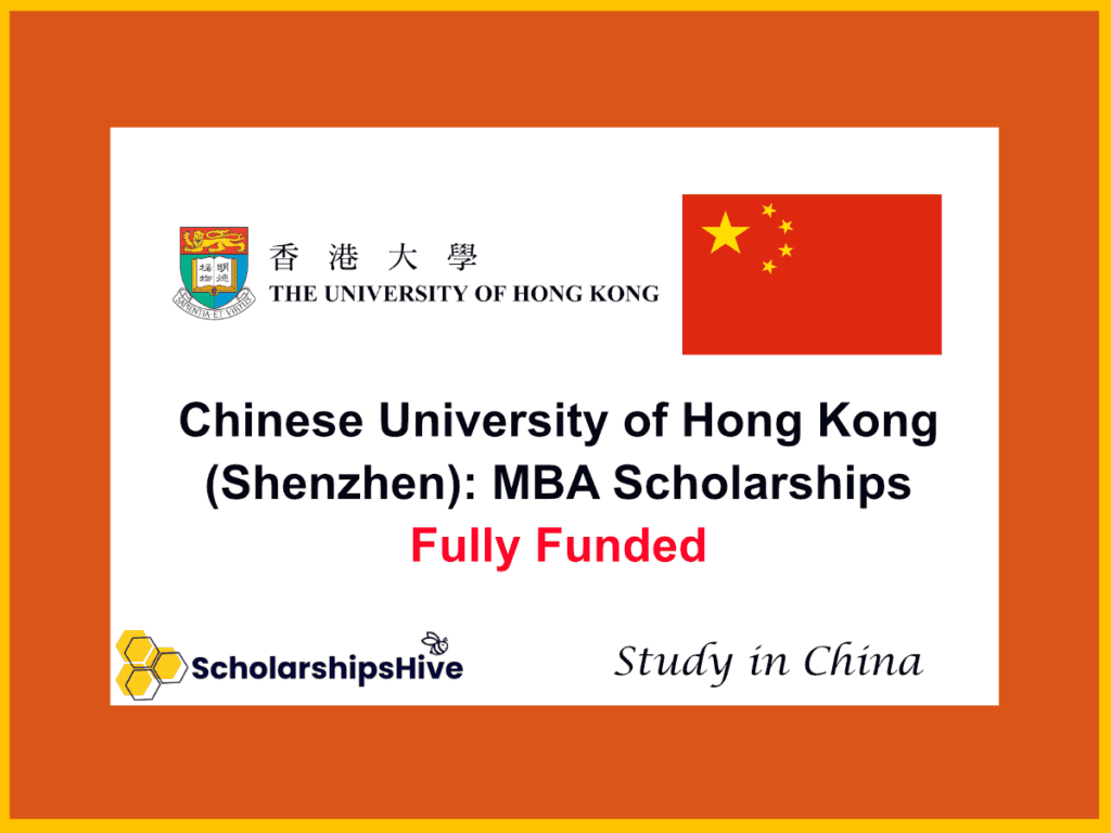 Chinese University of Hong Kong (Shenzhen): MBA Scholarships | Fully Funded