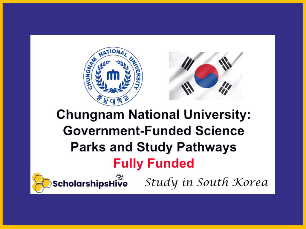 Chungnam National University: Government-Funded Science Parks and Study Pathways, South Korea | Fully Funded