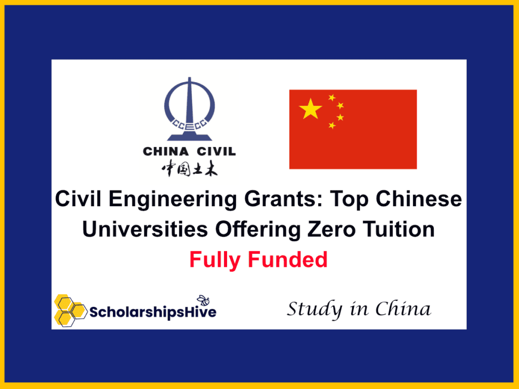 Civil Engineering Grants: Top Chinese Universities Offering Zero Tuition, China | Fully Funded