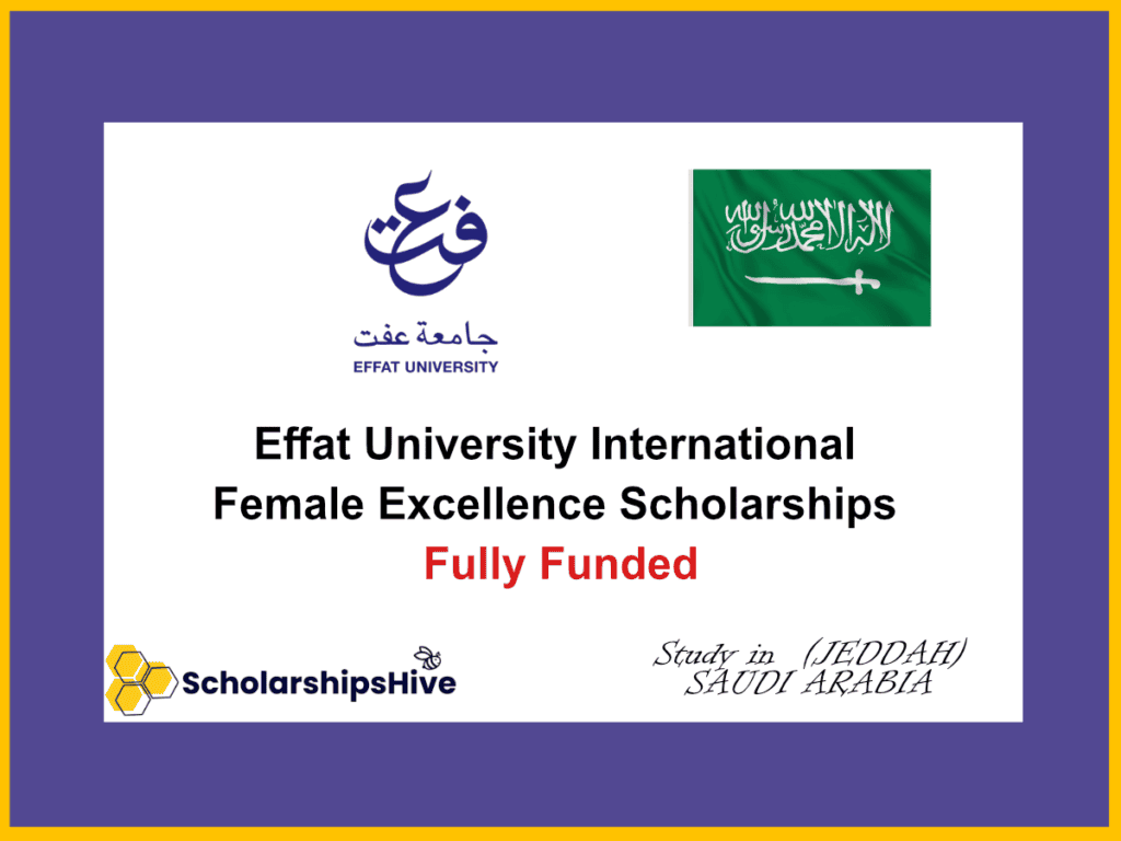 Effat University International Female Excellence Scholarships