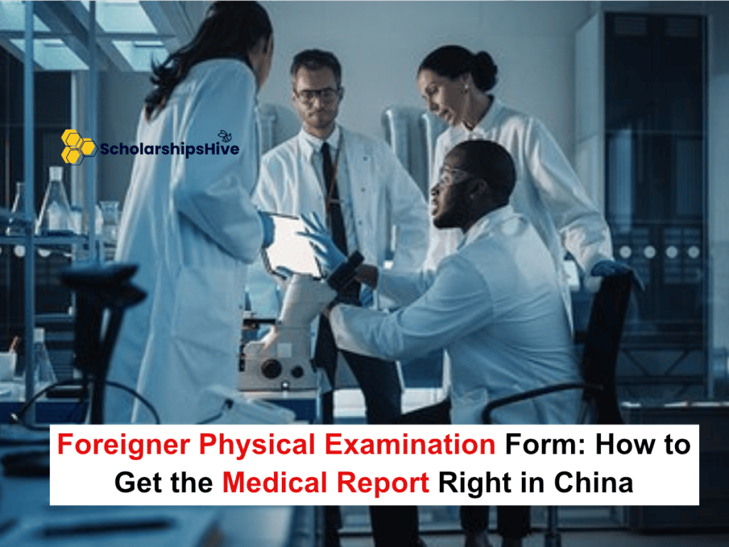 Foreigner Physical Examination Form: How to Get the Medical Report Right in China