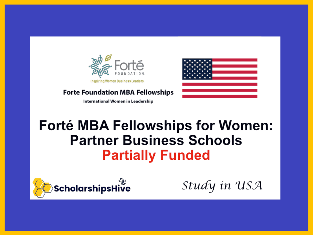 Forté MBA Fellowships for Women: Partner Business Schools, USA | Partially Funded