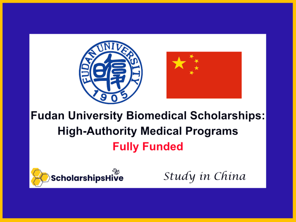 Fudan University Biomedical Scholarships: High-Authority Medical Programs, China | Fully Funded