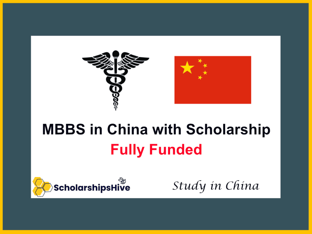 MBBS in China with Scholarship: Is it Fully Funded?